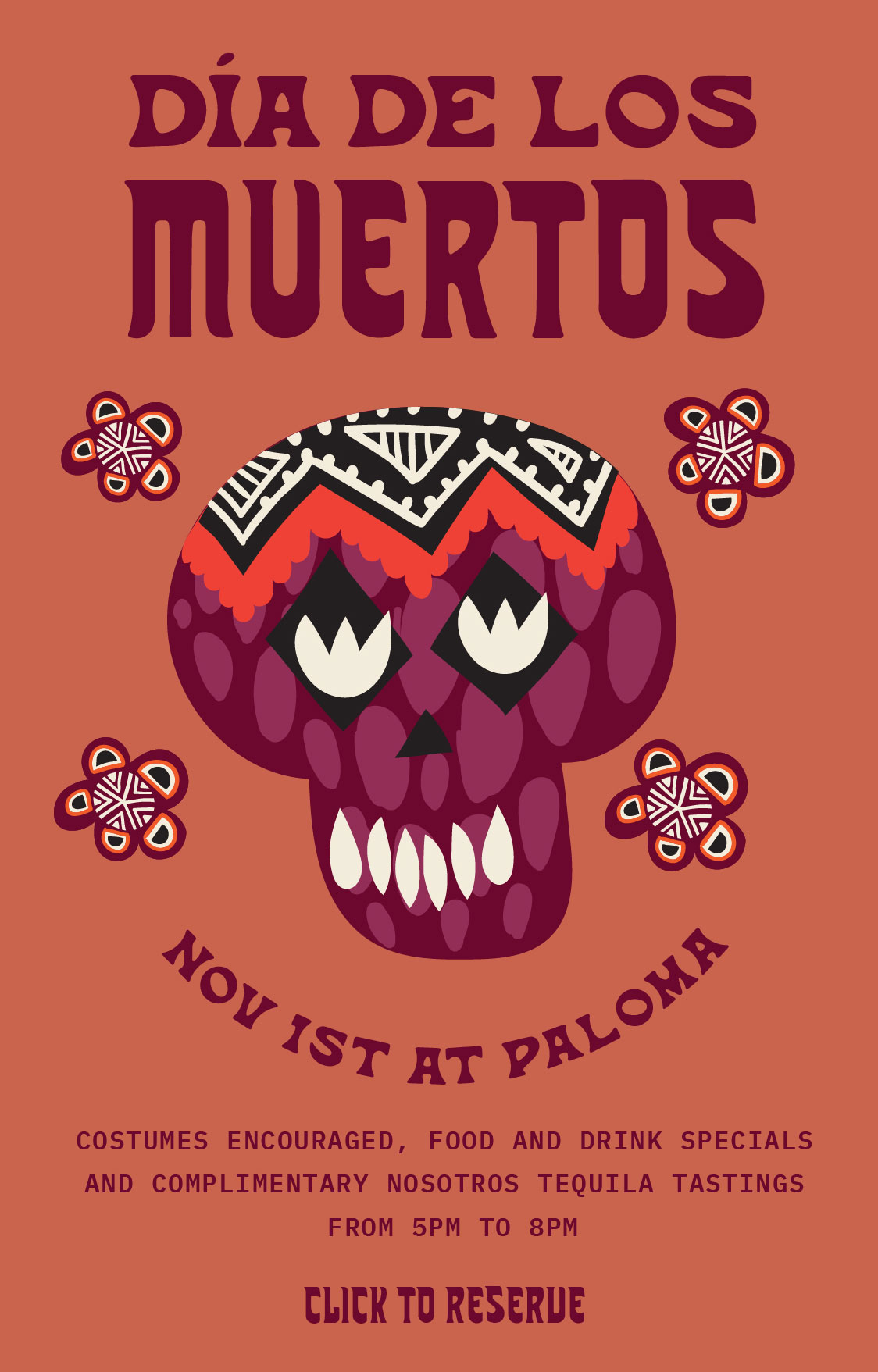 Dia de Los Muertos at Paloma Nov1 - Click to Reserve